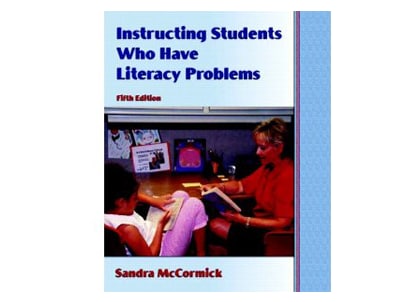 Instructing Students Who Have Literacy Problems